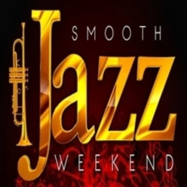 Smooth Jazz Weekend -Only The Best (Dawn of The Morning)