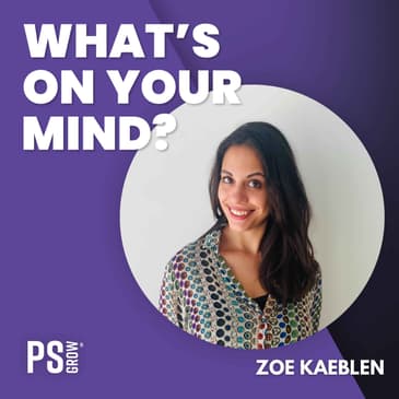 239 Zoë Kaeblen Over Het Snijpunt Tussen HR En Marketing: Employer Branding & Haar Reis Als Onderneemster | What's On Your Mind? (Dutch/Nederlands)