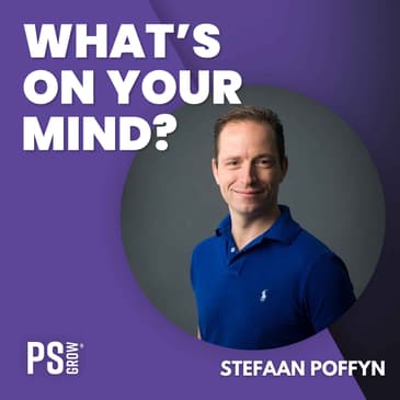 251 Stefaan Poffyn Over Hoe Hij Ondernemer Werd, Zichzelf Als Generalist Ziet En Wat Is Dat Nu Eigenlijk Een KMO Architect | What's On Your Mind? (Dutch/Nederlands)