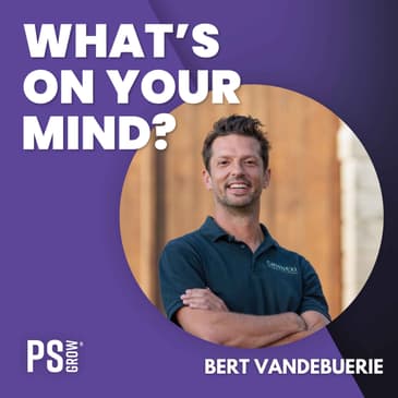 265 Bert Vandebuerie Over Zijn Overstap Naar Het Ondernemerschap Als Oprichter Van Connexi | What's On Your Mind? (Dutch/Nederlands)