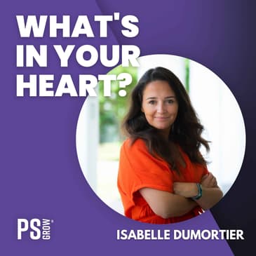 278 Isabelle Dumortier Over Haar Proces Van Marketeer Naar Begrafenisonderneemster | What's In Your Heart? (Dutch/Nederlands)