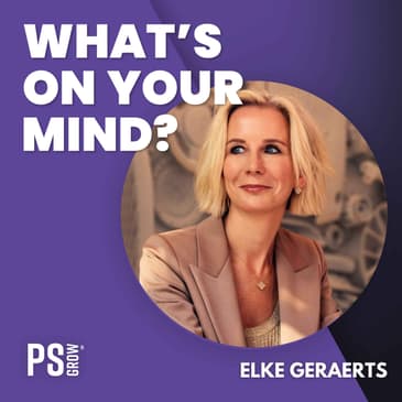 304 Elke Geraerts Over Haar Nieuwe Boek Focus Is Het Nieuwe Goud | What's On Your Mind? (Dutch/Nederlands)