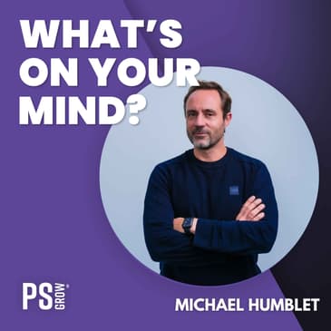 313 Michael Humblet 4 Jaar Later | What's On Your Mind? (Dutch/Nederlands)