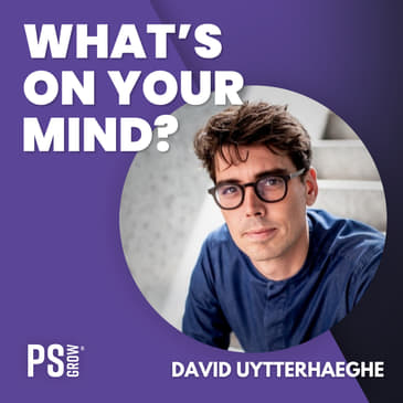 184 David Uytterhaeghe Over Prospectie, Outbound, Koud E-mailen En Cold Calling Eigenlijk Alles Wat Je Moet Weten Over Sales | What's On Your Mind? (Dutch/Nederlands)