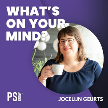 169 Jocelijn Geurts Over Duurzaamheid En Haar Passie Om Impact Te Maken | What's On Your Mind? (Dutch/Nederlands)