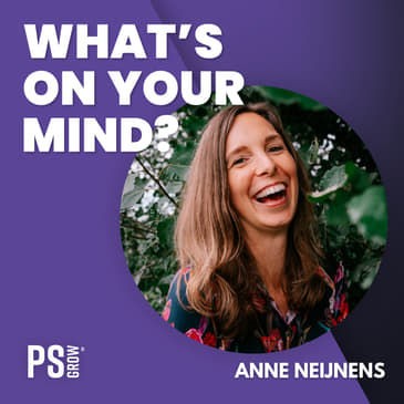 144 Anne Neijnens Over Haar Paniek En Angst Aanvallen En Hoe Hypnose Haar Leven Veranderde | What's On Your Mind? (Dutch/Nederlands)