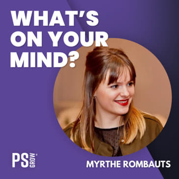 133 Myrthe Rombauts Over Hun Podcast De Koesterfabriek, Haar Reis Van HR Employee Naar Haar Eigen Onderneming Koesterkuur | What's On Your Mind? (Dutch/Nederlands)