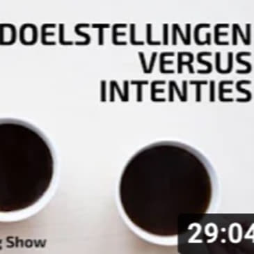 Peter & Greet morning show EP1 Doelstellingen versus intenties