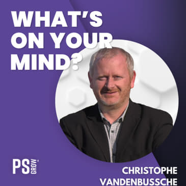 130 Christophe Vandenbussche Over Zijn Reis Als Ondernemer, De Rol Van Televisie, De Impact Van Een Coach Op Zijn Mindset | What's On Your Mind? (Dutch/Nederlands)