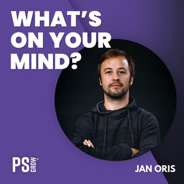 129 Jan Oris Over Hoe Hij Als PHP Developer Zijn Podcast Business Mindset startte | What's On Your Mind? (Dutch/Nederlands)