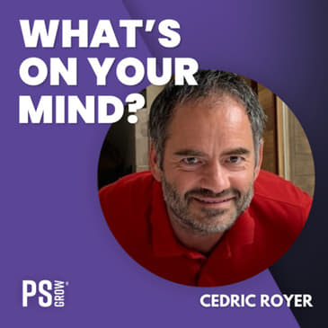 128 Cedric Royer About Sales, Sales Leadership, Sales Teams, Pipeline Management And ... Awareness | What's On Your Mind?