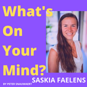 WOYM 69: Saskia Faelens Over Pilates, Over Energetisch Healen En Over Haar Nieuwe Business Plannen | What's On Your Mind?