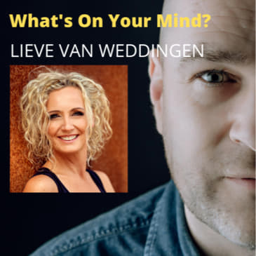 WOYM 62: Lieve Van Weddingen Over Het Verschil Tussen Een Therapeut En Een Coach