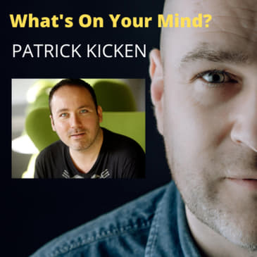 WOYM 56: Patrick Kicken Hoe Hij Van Super Succesvolle DJ Naar Een Leven Zonder Stress Ging(Dutch/Nederlands)