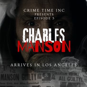 Charles Manson: In the Shadow of Stardom