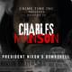 Charles Manson: President Nixon's Bombshell