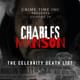 Charles Manson: The Celebrity Death List