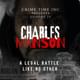 Charles Manson: A Legal Battle Like No Other