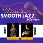 Discussion with Dr. Davina featuring Smooth Jazz Saxophonist Matt Lee