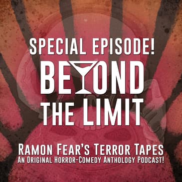 SPECIAL EPISODE: BEYOND THE LIMIT