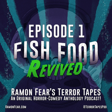 EP 1: FISH FOOD - REVIVED