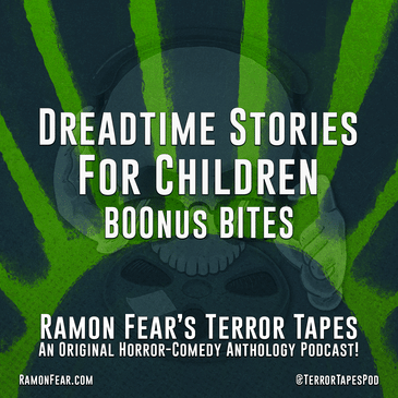 BOOnus Bites - DREADTIME STORIES FOR CHILDREN