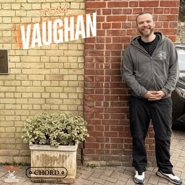 Tom Vaughan - Chord Electronics