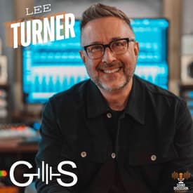 Lee Turner and GainStage: Escape the Noise and Make Better Records