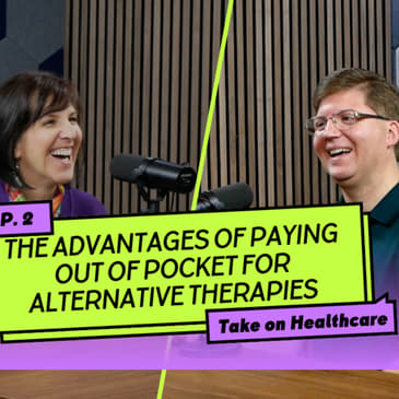The Advantages of Paying Out of Pocket for Alternative Therapies