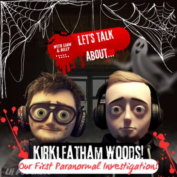 Let's Talk About... Kirkleatham Woods! Ep.61