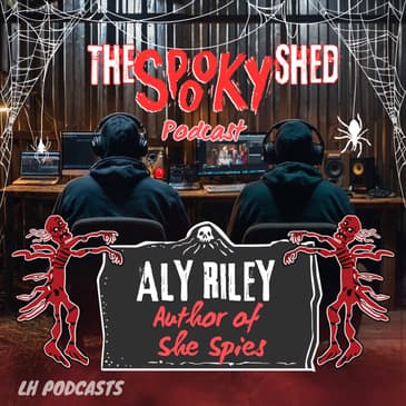 Aly Riley - She Spies! Ep.66