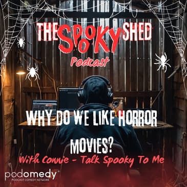 Why Do We Like Horror Movies? Ep.96