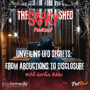 Unveiling UFO Secrets: From Abductions to Disclosure With Gethin Bibbs! Ep.140