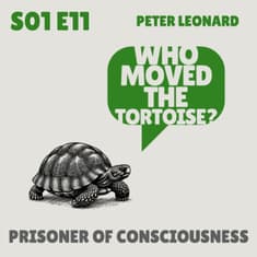Prisoner of Consciousness - with Peter Leonard