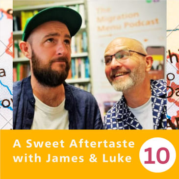 A Sweet Aftertaste with James and Luke