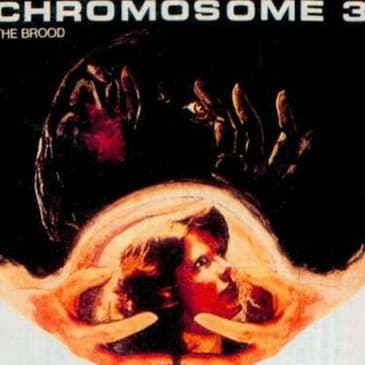 Forgotten Canadian Sci-Fi: 'The Brood'