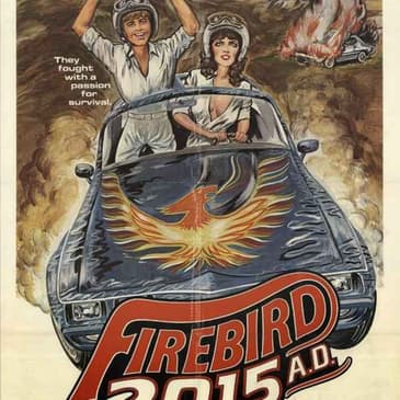 Forgotten Canadian Sci-fi: 'Firebird 2015AD'