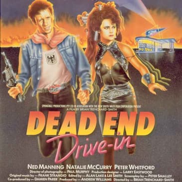 Forgotten Australian Sci-Fi: Dead End Drive-In