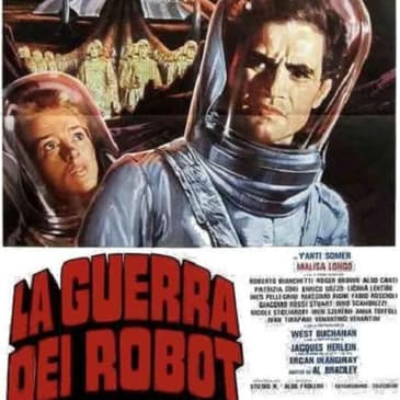 Forgotten Italian Sci-Fi: War of the Robots