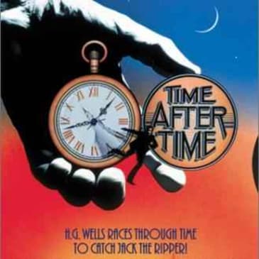 Sometime Directors: Time After Time