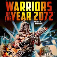 Forgotten Dystopia: Warriors of the Year 2072