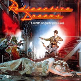 Forgotten Apocalypse: Radioactive Dreams