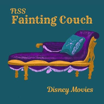 The Fainting Couch: Disney Movies