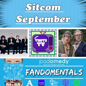 Sitcom September - The League of Gentlemen with Elsie (Thots TV Podcast)