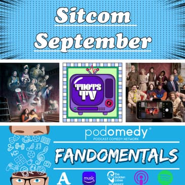 Sitcom September - Ghost with Laura & Megan (Thots TV Podcast)