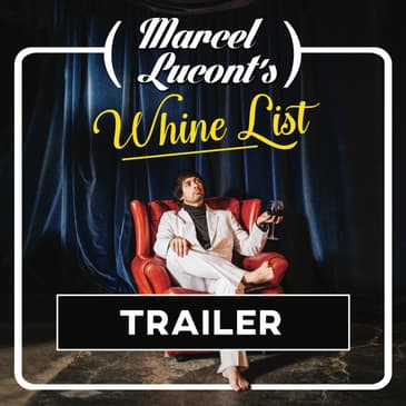 Marcel Lucont's Whine List - TRAILER