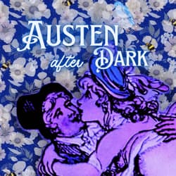 Austen After Dark
