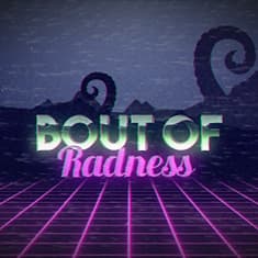 Bout of Radness (Preview) with Rob Kerkovich