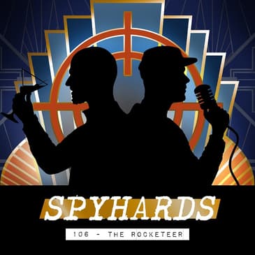 106. The Rocketeer (1991) - Guest: Aaron White from Feelin' Film