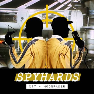 227. Moonraker (1979) - Guest: John Cork, documentarian and co-author of James Bond: The Legacy